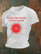 Men's Roman Catholic Make the Mass Latin Again T-shirt zartstils